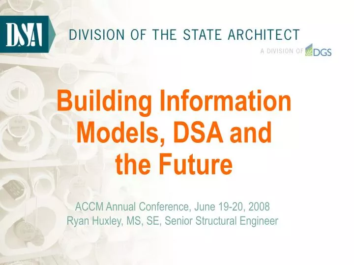 building information models dsa and the future