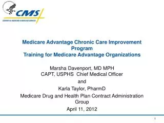 Medicare Advantage Chronic Care Improvement Program Training for Medicare Advantage Organizations