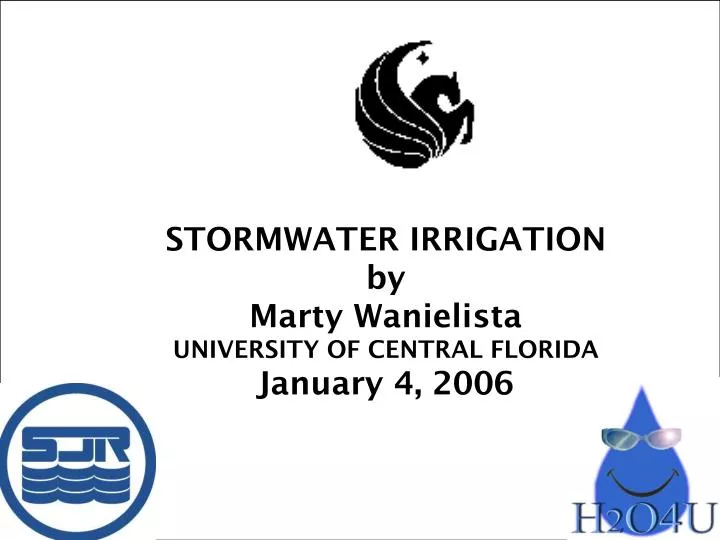 stormwater irrigation by marty wanielista university of central florida january 4 2006