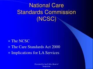 National Care Standards Commission (NCSC)
