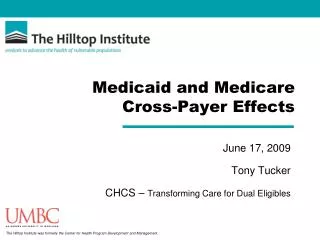 Medicaid and Medicare Cross-Payer Effects