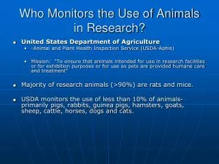 Who Monitors the Use of Animals in Research?