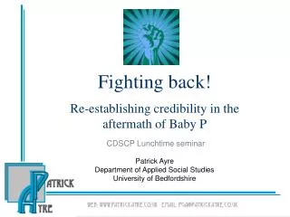 Fighting back! Re-establishing credibility in the aftermath of Baby P