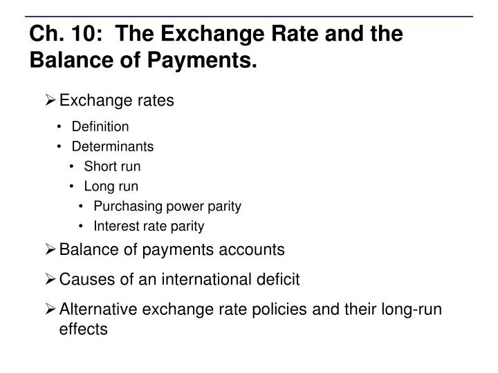 ch 10 the exchange rate and the balance of payments