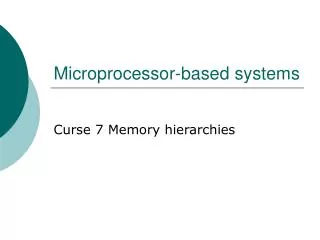 Microprocessor-based systems