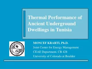 Thermal Performance of Ancient Underground Dwellings in Tunisia