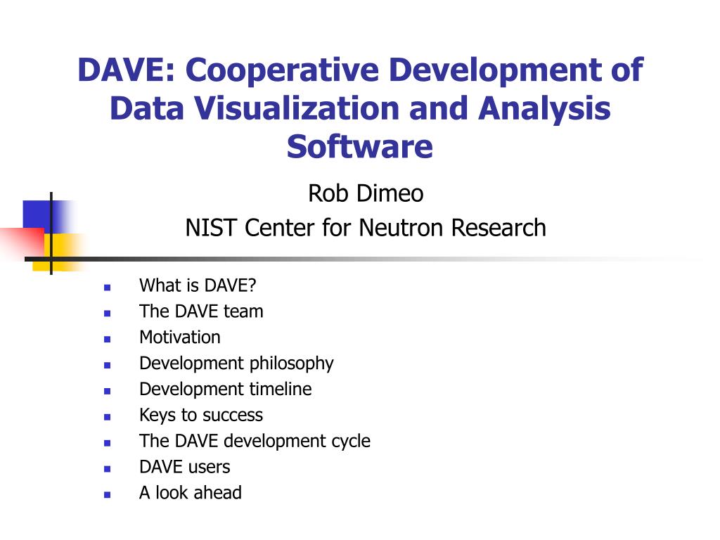 PPT - DAVE: Cooperative Development of Data Visualization and Analysis ...