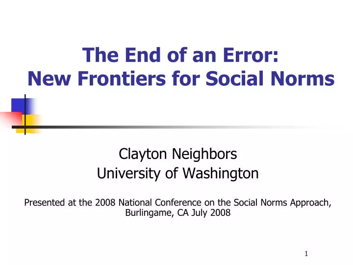 the end of an error new frontiers for social norms