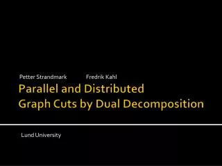 Parallel and Distributed Graph Cuts by Dual Decomposition