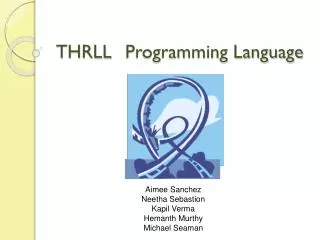 THRLL	 Programming Language