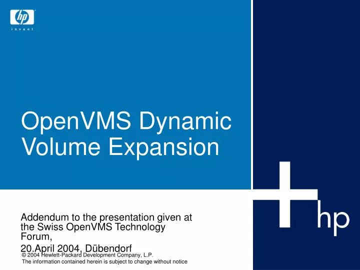 openvms dynamic volume expansion