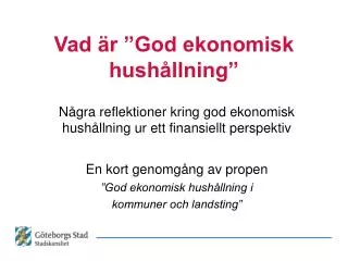 Vad är ”God ekonomisk hushållning”