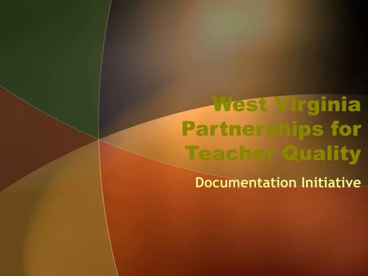 west virginia partnerships for teacher quality