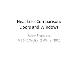 Heat Loss Comparison: Doors and Windows