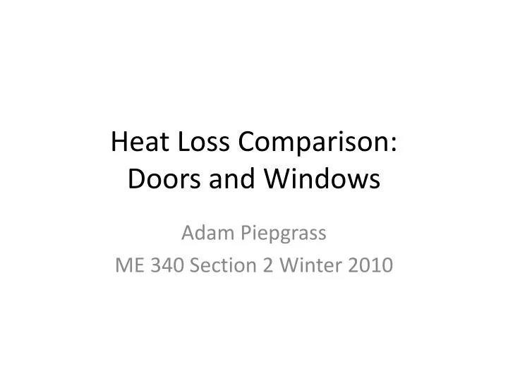 heat loss comparison doors and windows