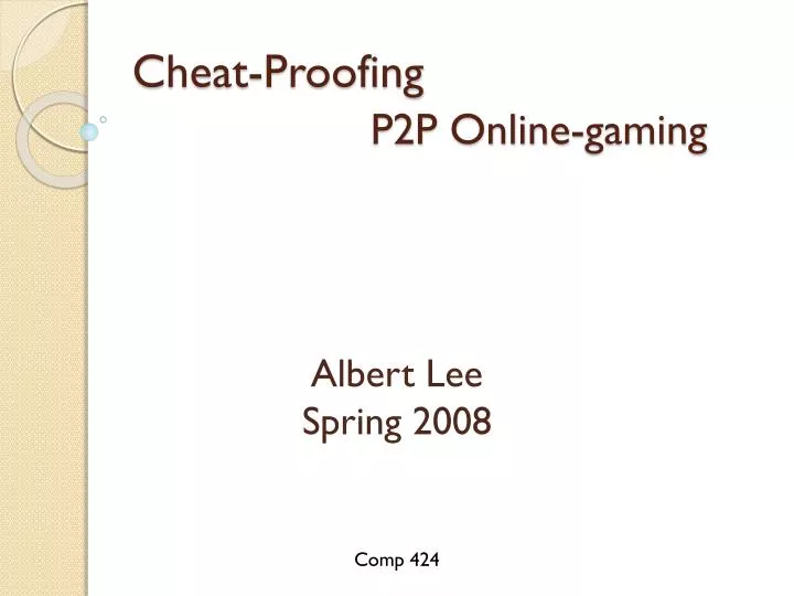 cheat proofing p2p online gaming