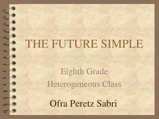 THE FUTURE SIMPLE