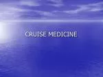 cruise medicine meaning