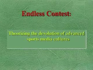 Endless Contest :