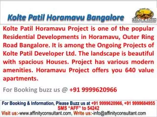 kolte patil horamavu new project bangalore @ 09999620966