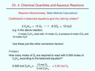 Reaction Stoichiometry: Mole Method Calculations