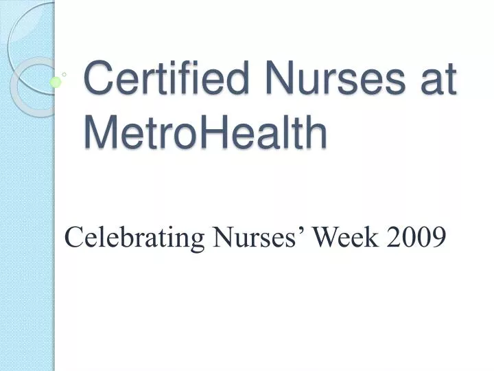 certified nurses at metrohealth