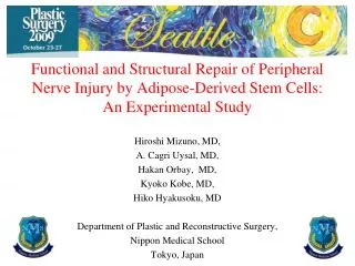 Functional and Structural Repair of Peripheral Nerve Injury by Adipose-Derived Stem Cells: An Experimental Study