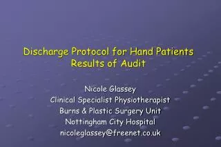 Discharge Protocol for Hand Patients Results of Audit