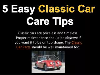 5 Easy Classic Car Care Tips