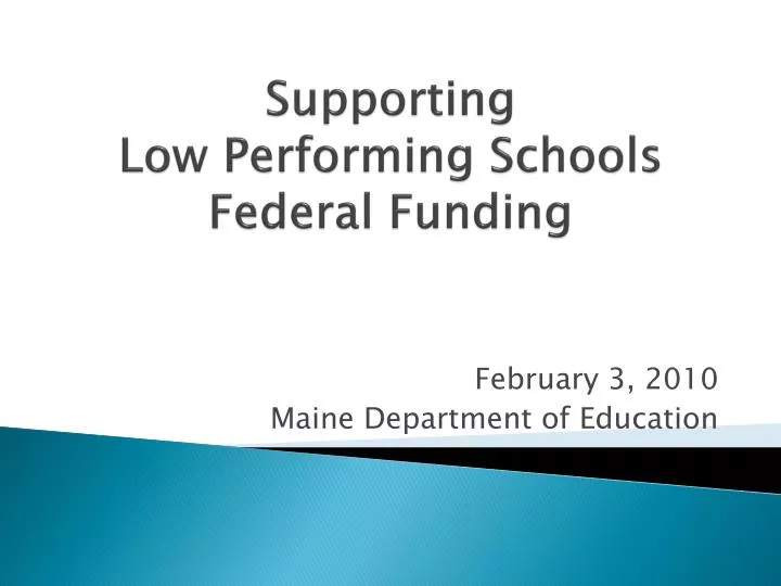 supporting low performing schools federal funding