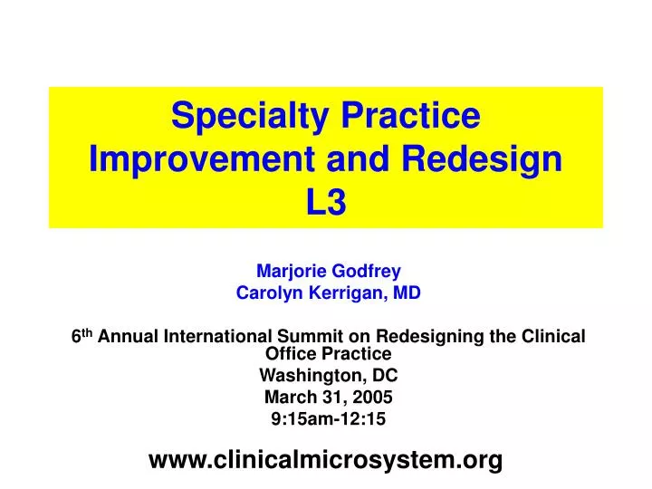 specialty practice improvement and redesign l3