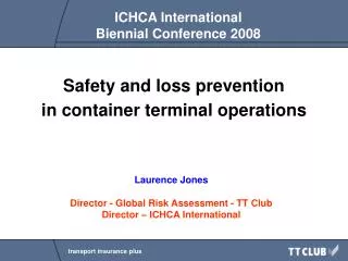 Safety and loss prevention in container terminal operations