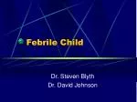 Febrile Child - slide 1