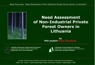 N eed Assessment of Non-Industrial Private Forest Owners in Lithuania