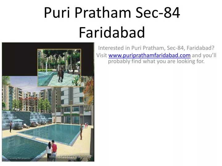 puri pratham sec 84 faridabad