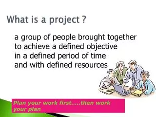What is a project ?