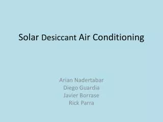 Solar Desiccant Air Conditioning