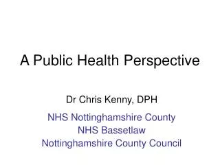 A Public Health Perspective