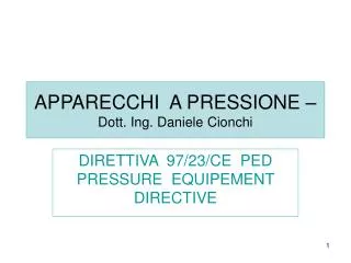 APPARECCHI A PRESSIONE – Dott. Ing. Daniele Cionchi