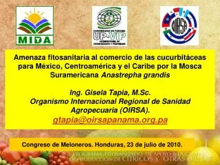 Congreso de Meloneros. Honduras, 23 de julio de 2010.