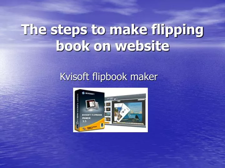 the steps to make flipping book on website