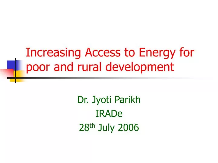 increasing access to energy for poor and rural development