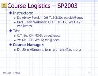 Course Logistics – SP2003