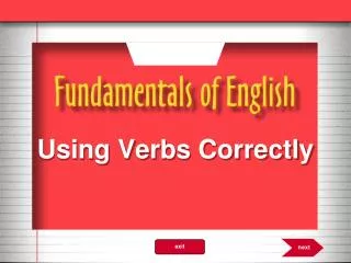 Using Verbs Correctly