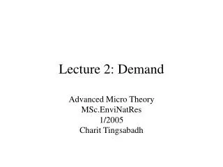 Lecture 2: Demand