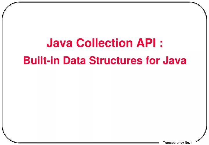 java collection api built in data structures for java