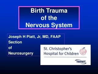 Birth Trauma of the Nervous System