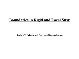 Boundaries in Rigid and Local Susy