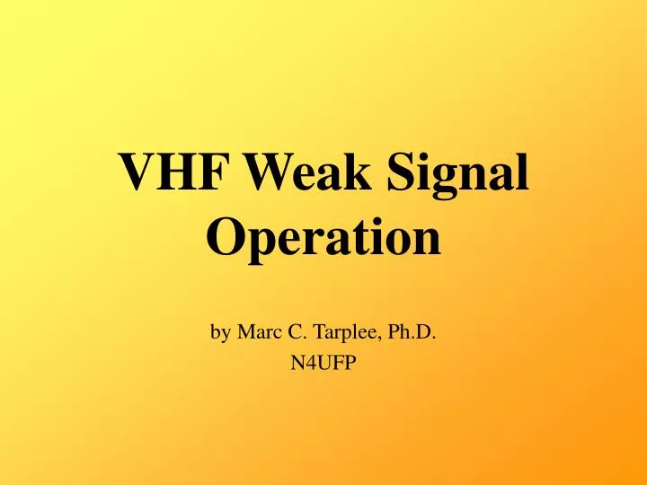 vhf weak signal operation
