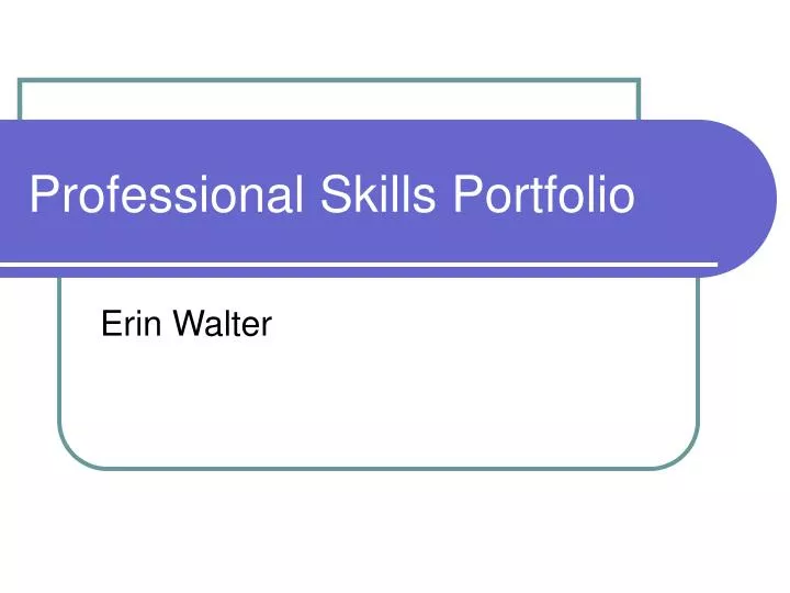 professional skills portfolio